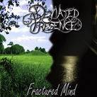Deviated Presence : Fractured Mind